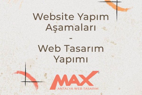 Website yapım aşamaları - Web tasarım yapımı