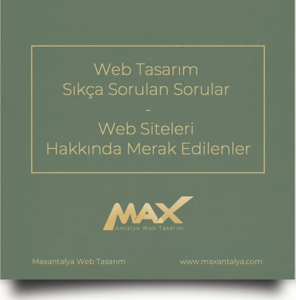 Web Tasarım sıkça sorulan sorular - Web siteleri hakkında merak edilenler
